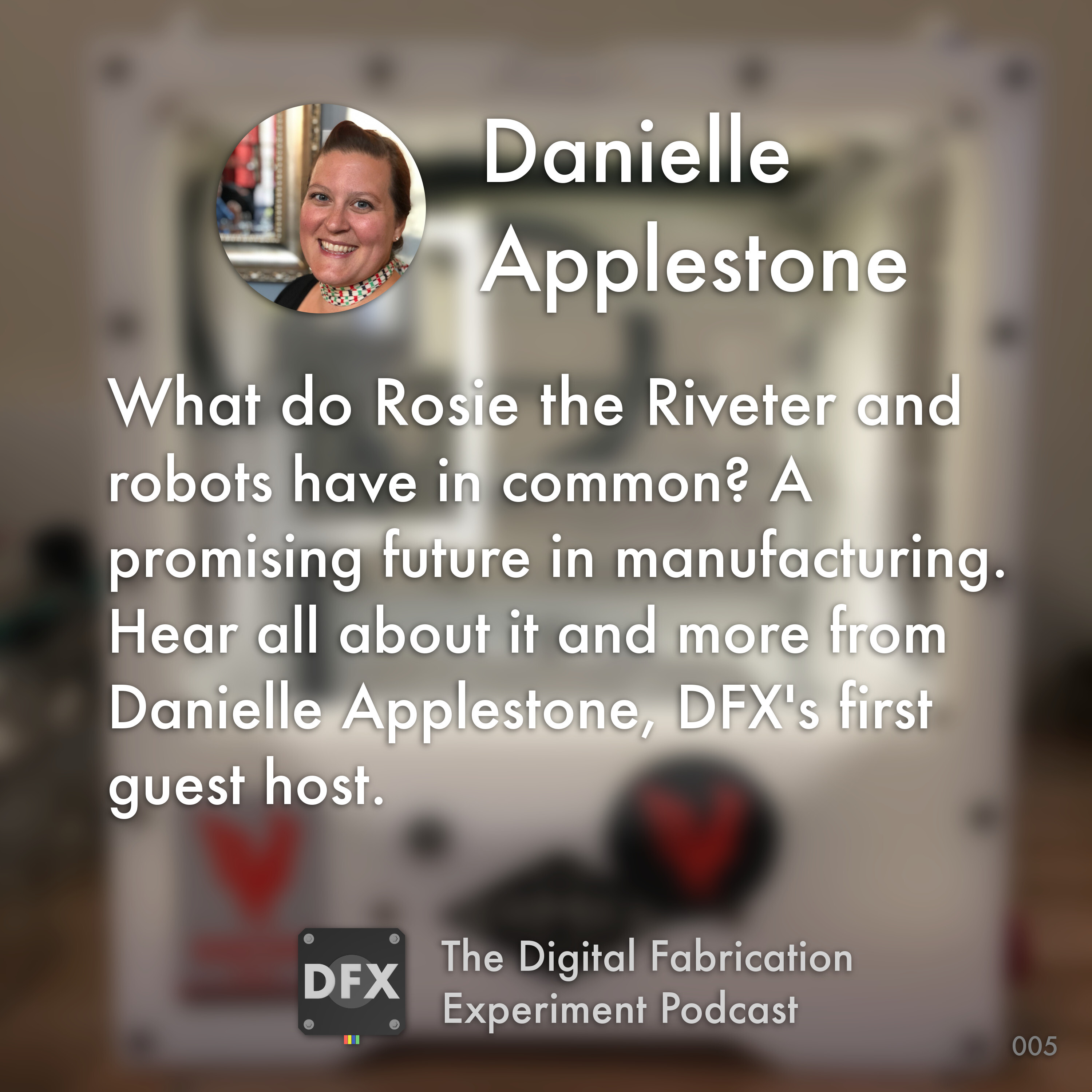 Ep. 005 - Danielle Applestone